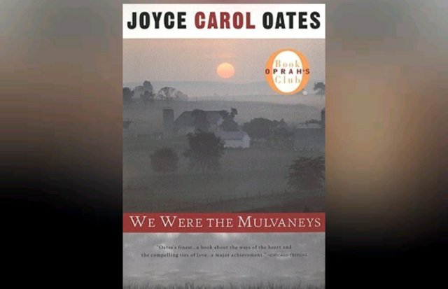 book cover for Joyce Carol Oates novel We Were the Mulvanneys